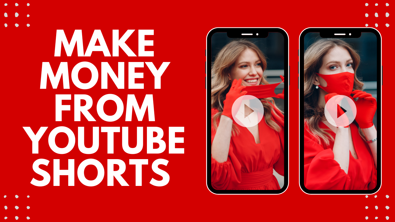 Best Earning from YouTube Shorts